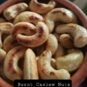 Burnt Cashew Nuts