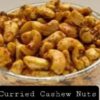 Curried Cashew Nuts