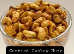 Curried Cashew Nuts